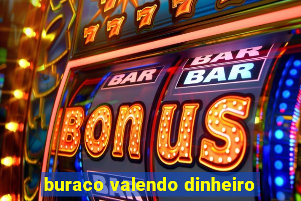 buraco valendo dinheiro